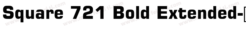 Square 721 Bold Extended字体转换